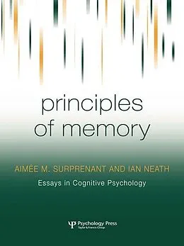 E-Book (epub) Principles of Memory von Aimée M. Surprenant, Ian Neath