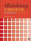E-Book (epub) Thinking Chinese Translation von Valerie Pellatt, Eric T. Liu