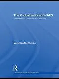 E-Book (epub) The Globalization of NATO von Veronica M. Kitchen