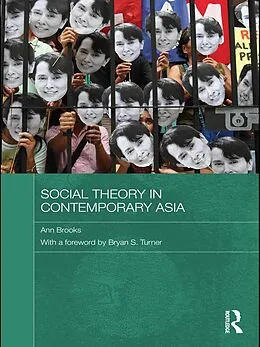 E-Book (epub) Social Theory in Contemporary Asia von Ann Brooks