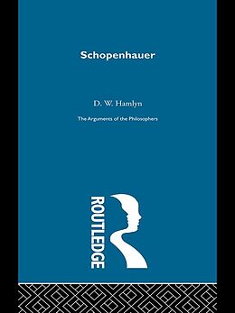 E-Book (epub) Schopenhauer-Arg Philosophers von D. W. Hamlyn