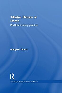 eBook (epub) Tibetan Rituals of Death de Margaret Gouin