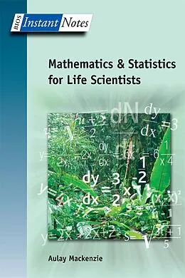 E-Book (pdf) BIOS Instant Notes in Mathematics and Statistics for Life Scientists von Aulay Mackenzie