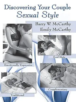 E-Book (epub) Discovering Your Couple Sexual Style von Barry W. Mccarthy, Emily McCarthy