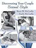 PDF Discovering Your Couple Sexual Style von Barry W. Mccarthy, Emily McCarthy