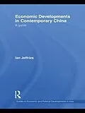 E-Book (pdf) Economic Developments in Contemporary China von Ian Jeffries