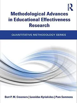 ePUB Methodological Advances in Educational Effectiveness Research von Bert Creemers, Leonidas Kyriakides, Pam Sammons