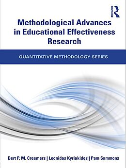 eBook (pdf) Methodological Advances in Educational Effectiveness Research de Bert Creemers, Leonidas Kyriakides, Pam Sammons