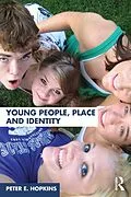 E-Book (epub) Young People, Place and Identity von Peter E. Hopkins