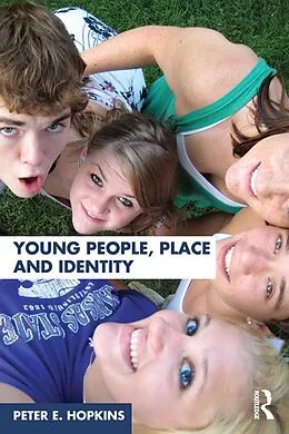 E-Book (pdf) Young People, Place and Identity von Peter E. Hopkins