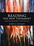 E-Book (pdf) Reading the New Testament von James Crossley