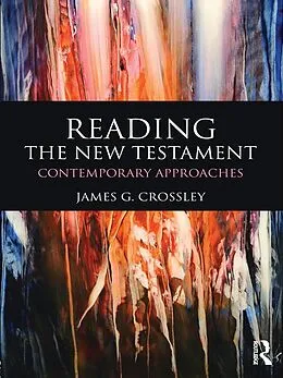 E-Book (pdf) Reading the New Testament von James Crossley