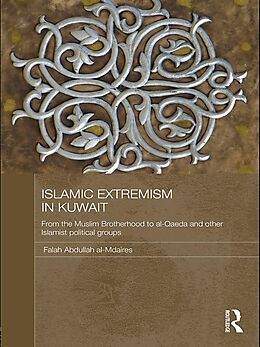 E-Book (epub) Islamic Extremism in Kuwait von Falah Abdullah Al-Mdaires