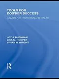 E-Book (pdf) Tools for Dossier Success von Joy J. Burnham, Lisa M. Hooper, Vivian H. Wright