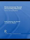 PDF Environmental Social Accounting Matrices von Pablo Martínez de Anguita, John E. Wagner