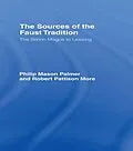 E-Book (pdf) Sources of the Faust Trad Cb von Robert P. More, Philip M. Palmer