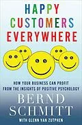 E-Book (epub) Happy Customers Everywhere von Bernd Schmitt, Glenn van Zutphen