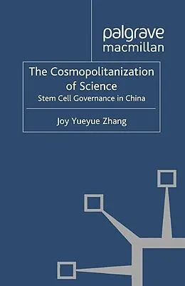 E-Book (pdf) The Cosmopolitanization of Science von J. Zhang