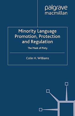 E-Book (pdf) Minority Language Promotion, Protection and Regulation von C. Williams