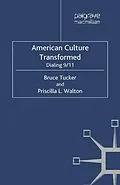 E-Book (pdf) American Culture Transformed von B. Tucker, P. Walton