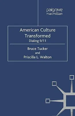 E-Book (pdf) American Culture Transformed von B. Tucker, P. Walton