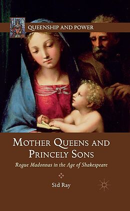 eBook (pdf) Mother Queens and Princely Sons de S. Ray