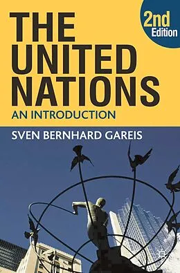 E-Book (pdf) The United Nations von Sven Bernhard Gareis