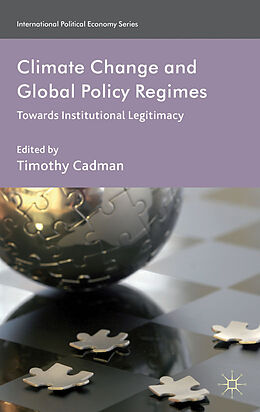 Fester Einband Climate Change and Global Policy Regimes von Timothy Cadman