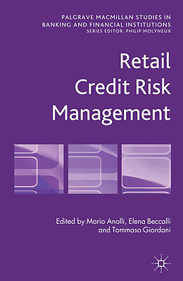 Fester Einband Retail Credit Risk Management von Elena Anolli, Mario Giordani, Tommaso Beccalli