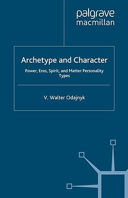 E-Book (pdf) Archetype and Character von V. Odajnyk