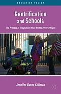 E-Book (pdf) Gentrification and Schools von J. Stillman