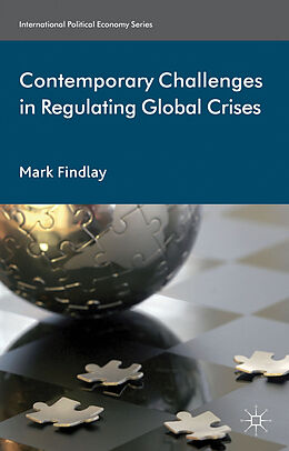 Fester Einband Contemporary Challenges in Regulating Global Crises von M. Findlay