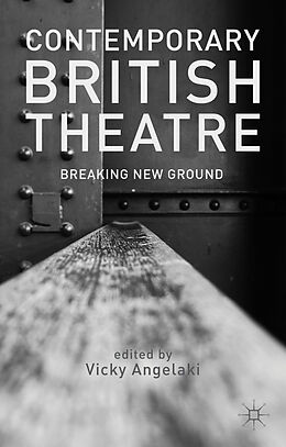 Livre Relié Contemporary British Theatre de V. Angelaki