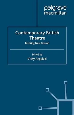 E-Book (pdf) Contemporary British Theatre von V. Angelaki
