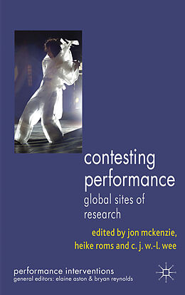 Couverture cartonnée Contesting Performance de Jon Roms, Heike Wee, C. J. W.-L. Mckenzie