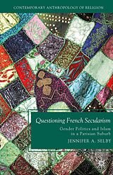 eBook (pdf) Questioning French Secularism de Jennifer Selby