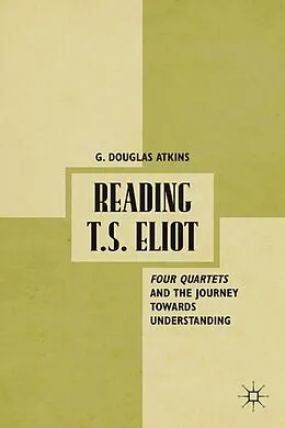 E-Book (pdf) Reading T.S. Eliot von G. Atkins