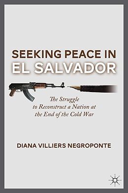 E-Book (pdf) Seeking Peace in El Salvador von D. Negroponte