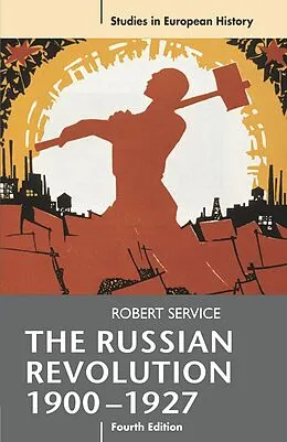 E-Book (pdf) The Russian Revolution, 1900-1927 von Robert Service