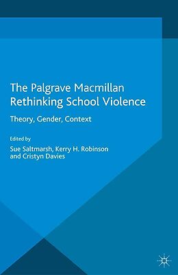E-Book (pdf) Rethinking School Violence von Kerry Robinson, Cristyn Davies