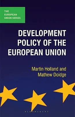 E-Book (pdf) Development Policy of the European Union von Martin Holland, Mathew Doidge