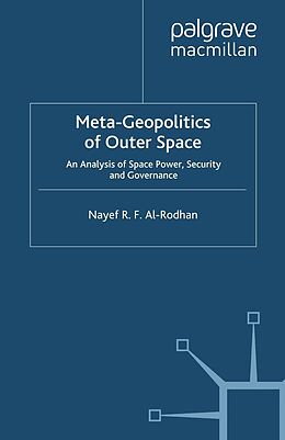 eBook (pdf) Meta-Geopolitics of Outer Space de N. Al-Rodhan