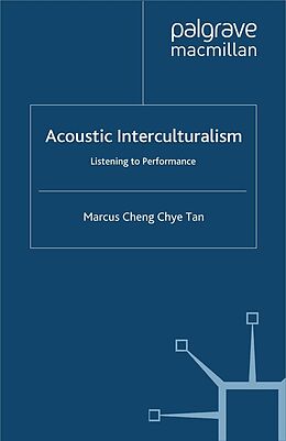 eBook (pdf) Acoustic Interculturalism de Marcus Cheng Chye Tan