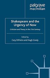 eBook (pdf) Shakespeare and the Urgency of Now de 