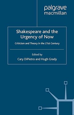 E-Book (pdf) Shakespeare and the Urgency of Now von 