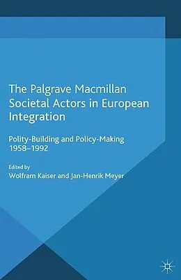E-Book (pdf) Societal Actors in European Integration von Jan-Henrik Meyer