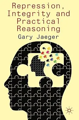 E-Book (pdf) Repression, Integrity and Practical Reasoning von G. Jaeger