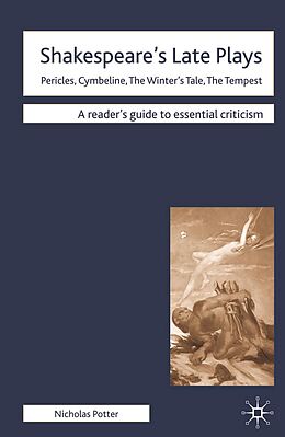 E-Book (pdf) Shakespeare's Late Plays von Nicholas Potter