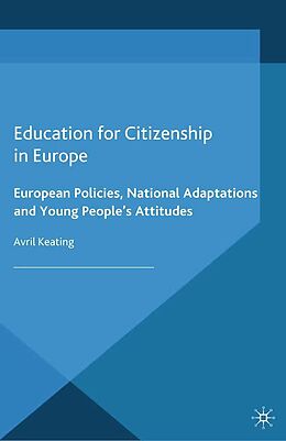 eBook (pdf) Education for Citizenship in Europe de Avril Keating