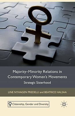 eBook (pdf) Majority-Minority Relations in Contemporary Women's Movements de L. Predelli, B. Halsaa, Adriana Sandu